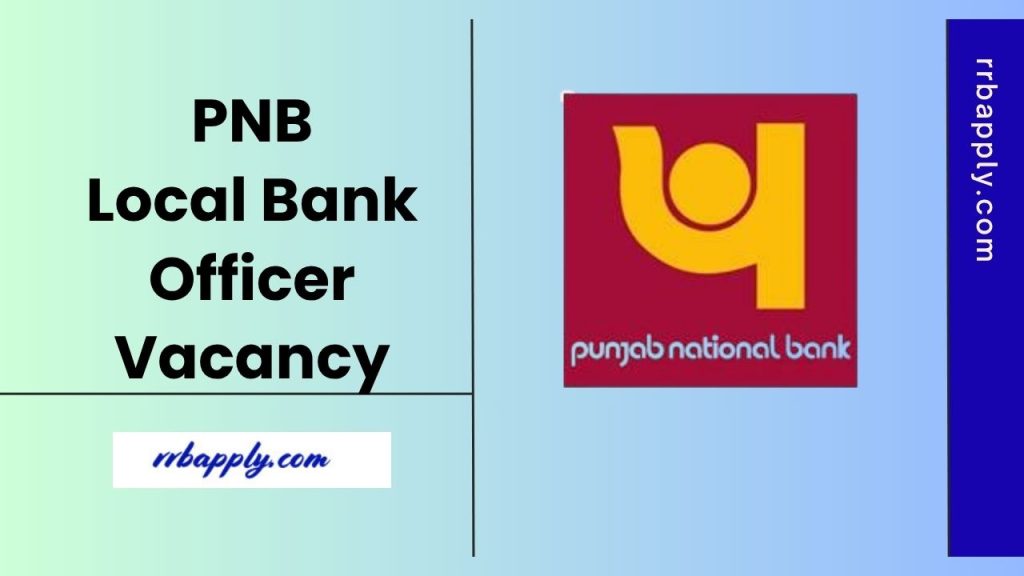 PNB LBO Recruitment 2025 Notification Out for 750 Posts, Apply Online Details & Direct Application Link @ pnb.bank.in is shared here