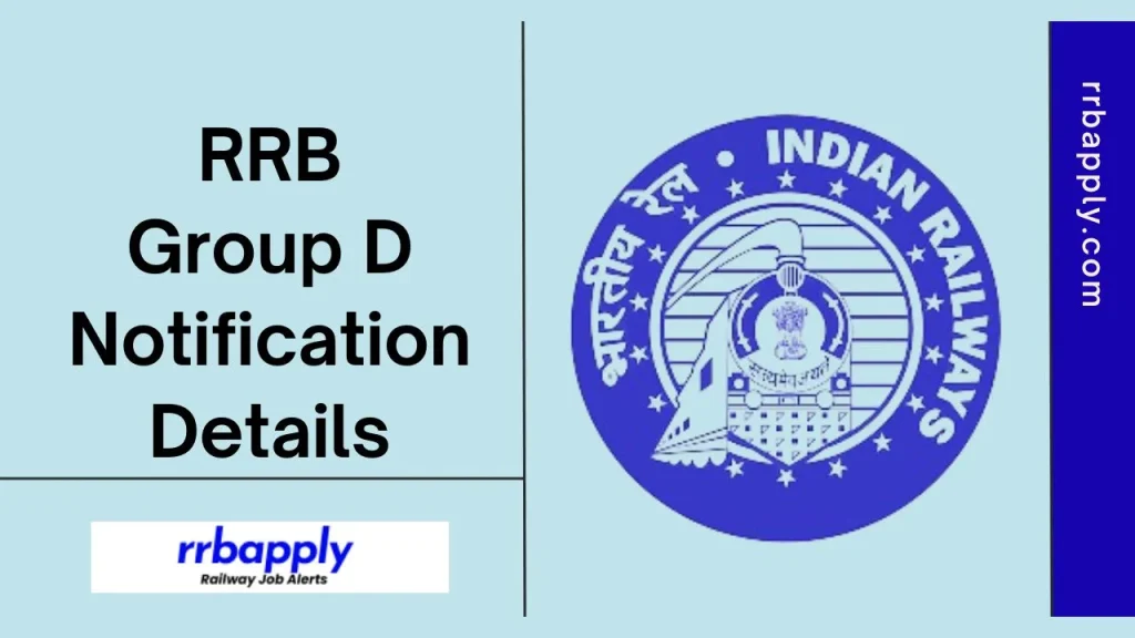 RRB Group D Notification 2026 Details including Vacancy, Eligibility & Other important details are shared on this page with application link