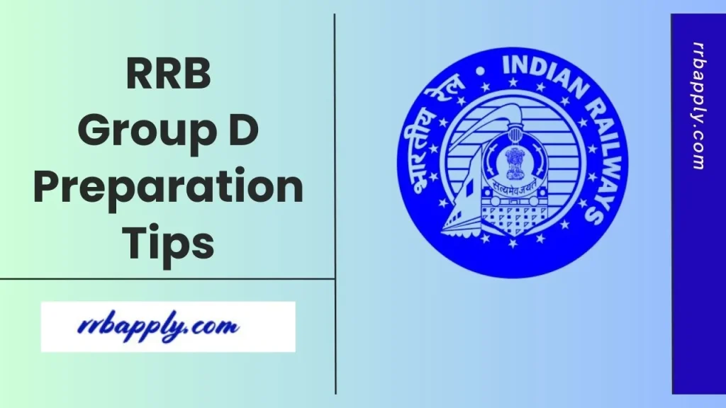 RRB Group D Preparation Tips 2026: Best Strategy to Crack Group D Exam is discussed on this page for the aspirants
