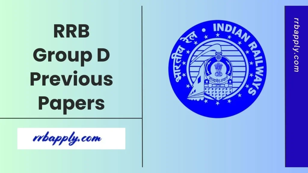 RRB Group D Previous Year Question Papers | Download RRB Question Set PDF from the direct link shared on this page for aspirants.