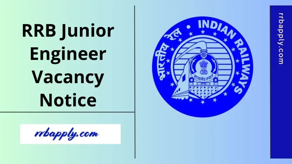 RRB JE Recruitment 2025 Notification for the Junior Engineer Vacancy is released. Hence, check Railway JE Vacancy Details Here.