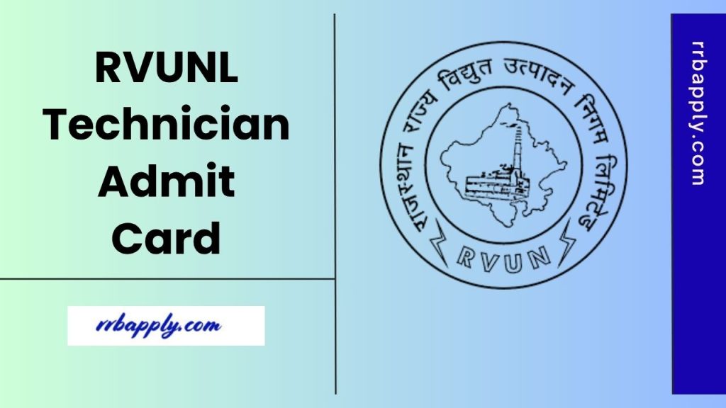 RVUNL Technician Admit Card 2025 Direct Link is shared here for the aspirants to download Prelims Hall Ticket easily from official website