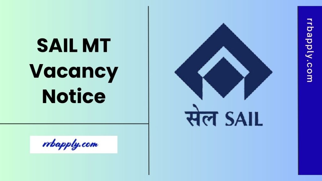 SAIL MT Recruitment 2025, SAIL Management Trainee Apply Online Starts for 124 vacancies. Check details and application form through this page
