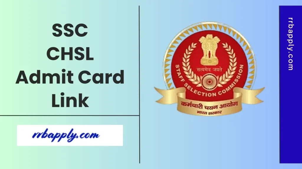 SSC CHSL Admit Card 2025 for Tier 1 Hall Ticket Direct Link is shared on this page for the aspirants. Willing candidates can follow it here