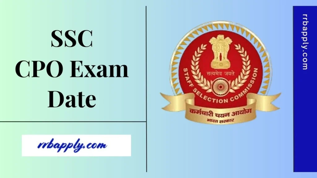 SSC CPO Exam Date 2025 is mentioned here. Exam appearing candidates can check SSC CPO SI, ASI Exam Dates Notifications from this page.