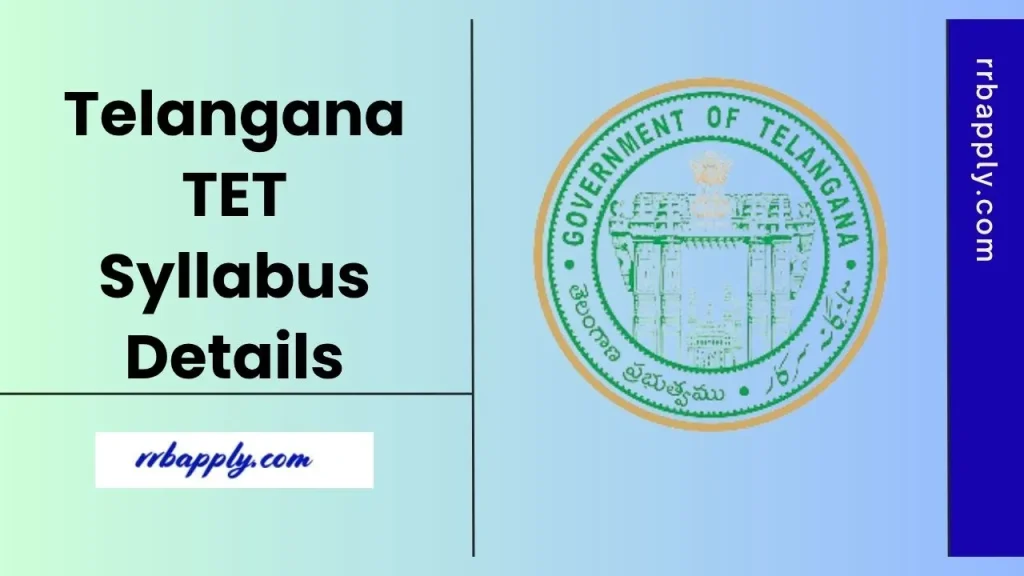 TG TET Paper 1 & 2 Exam Syllabus 2025 and Exam Pattern is shared here for the aspirants to start the preparation for the upcoming exam.