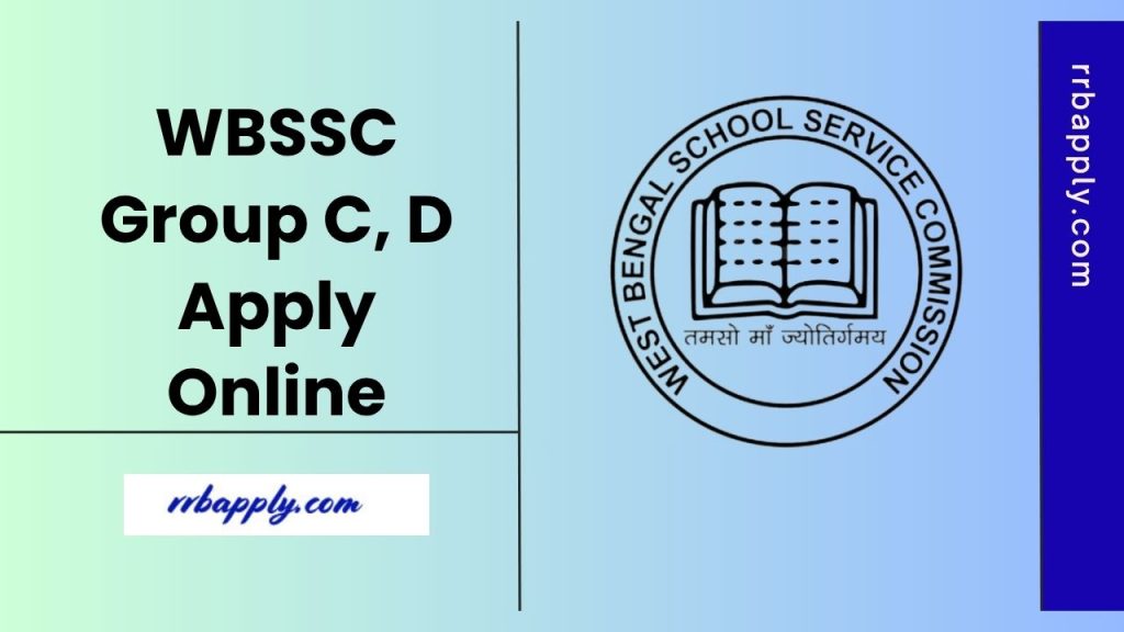 WBSSC Group C, D Apply Online 2025 (Starts @ westbengalssc.com), Willing Candidates can check how to submit application form from this page.