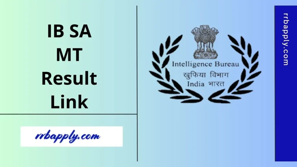 IB Security Assistant Motor Transport Result 2025, Get IB SA MT Tier 1 & Tier 2 Result, Cut Offs & Merit List Here