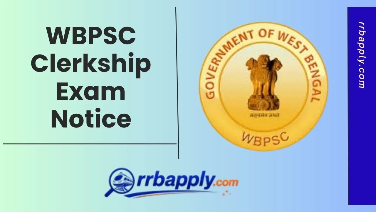 Get the WBPSC Clerkship Recruitment 2026 Details like Eligibility, Vacancy & Online Application Direct Link shared on this page.