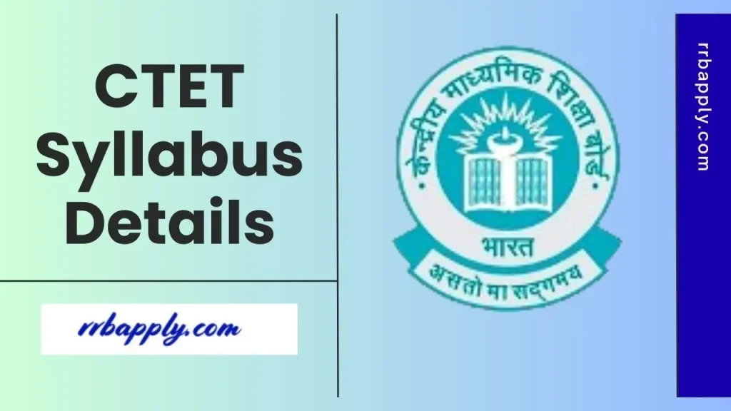 CTET Syllabus 2026 is provided here. Aspirants can check complete Syllabus for CTET Exam along with CTET Paper 1 & Paper 2 Exam Pattern.