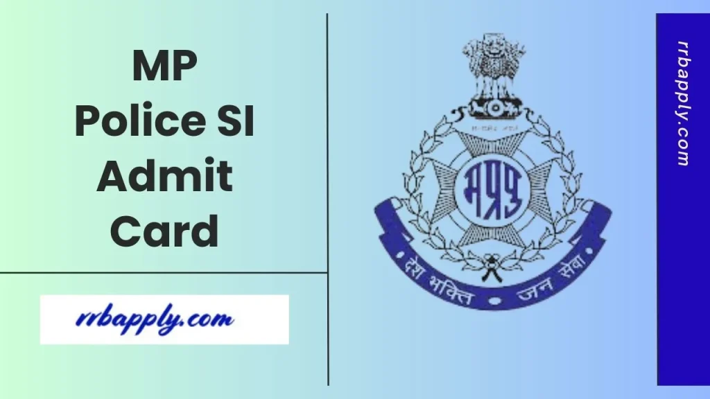 MP Police SI Admit Card 2026 Direct Download Link for the PST / PET Examination is set to be released. Candidates can find the link shared here.