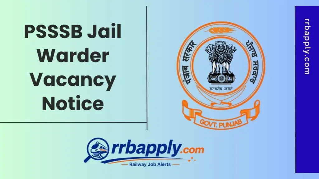 PSSSB Jail Warder Recruitment 2026: Punjab SSSB Jail Warder / Matron Vacancy Notification & Online Application Link shared on this page.