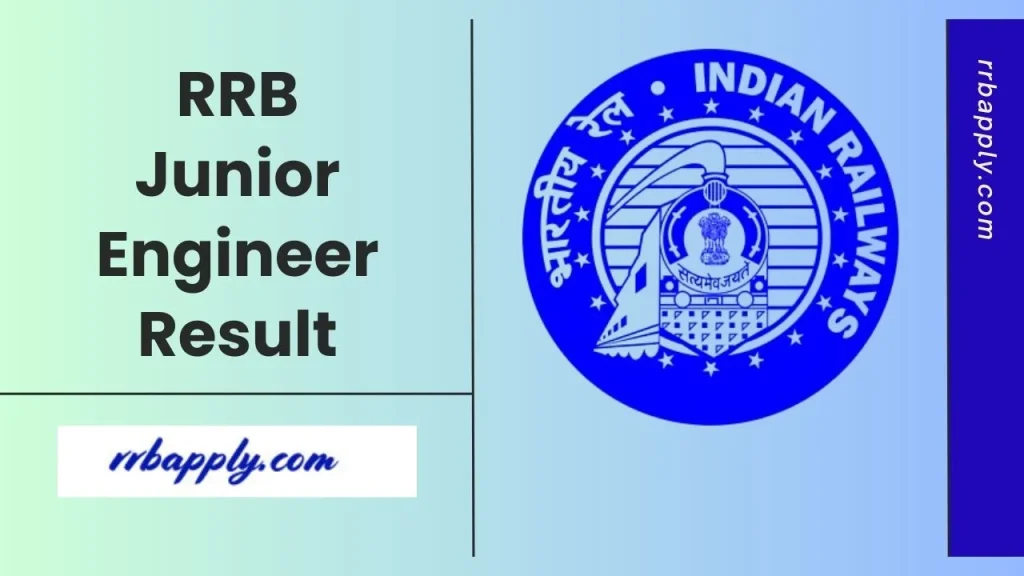 RRB JE Result 2026: Junior Engineer, CMA & DMS CBT 1 Result Direct Link according to Railway Recruitment Board is shared here for aspirants