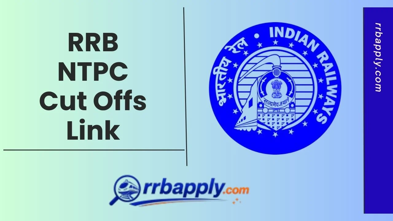 RRB NTPC Cut Off 2026 for CBT 1, CBT 2 according to the Zonal RRB is shared here for the aspirants who have been looking for this.