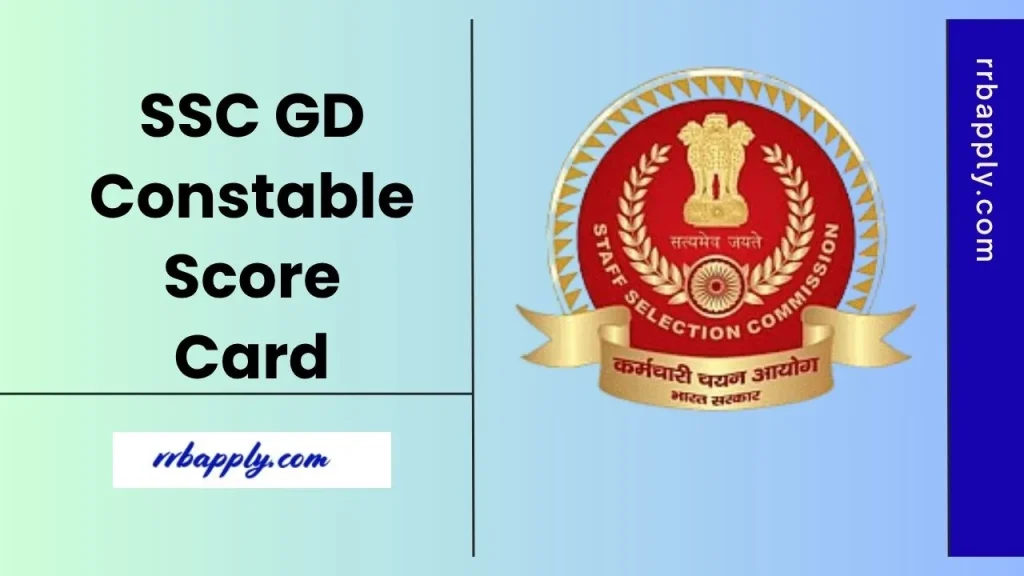 SSC GD Score Card 2026 for the Computer Based Examination post the result release can be easily checked through the direct link shared here