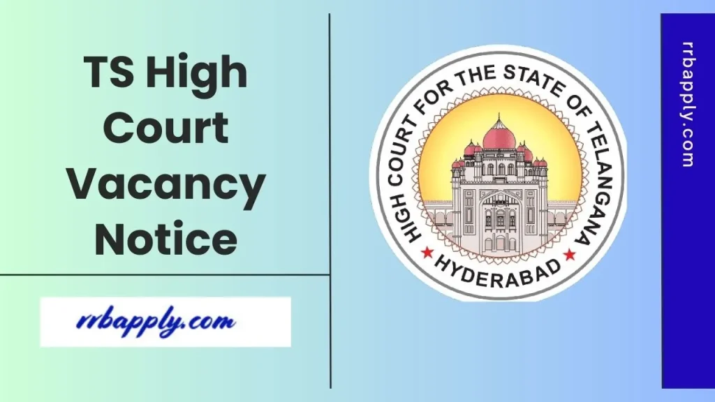 TS High Court Recruitment 2026 - Check Telangana High Court Recruitment 2026 Notice Details like Eligibility, Vacancy & Application Link Here