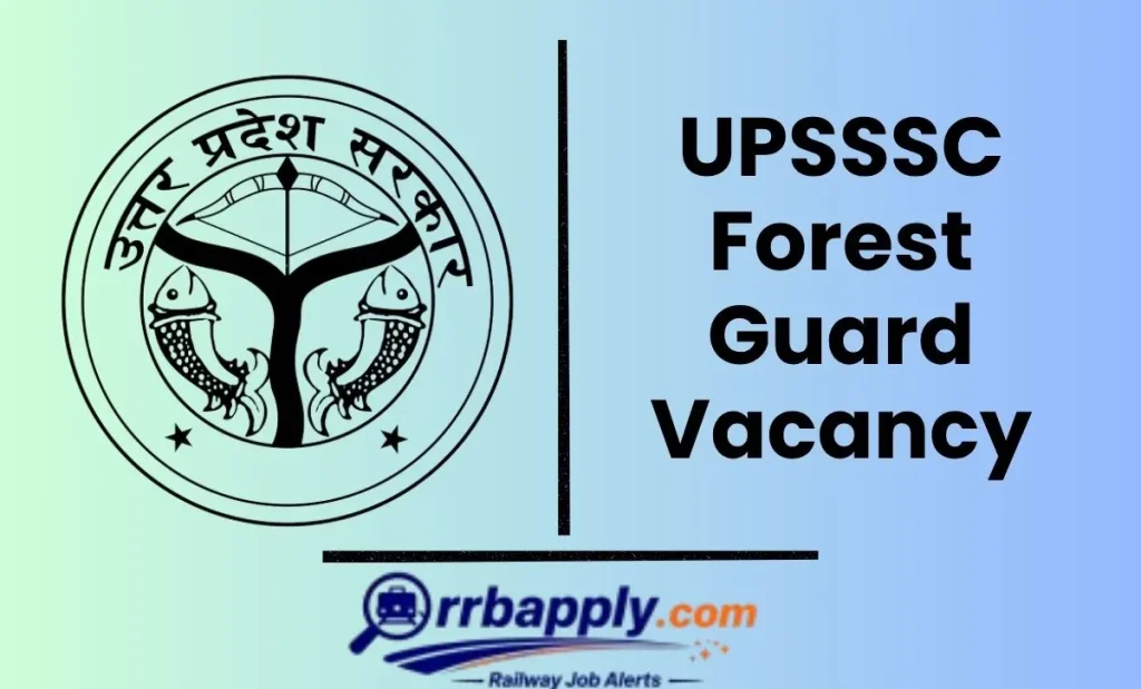 UPSSSC Forest Guard Recruitment 2026 Notification Details, Eligibility & Application Form is shared on this page for the aspirants.