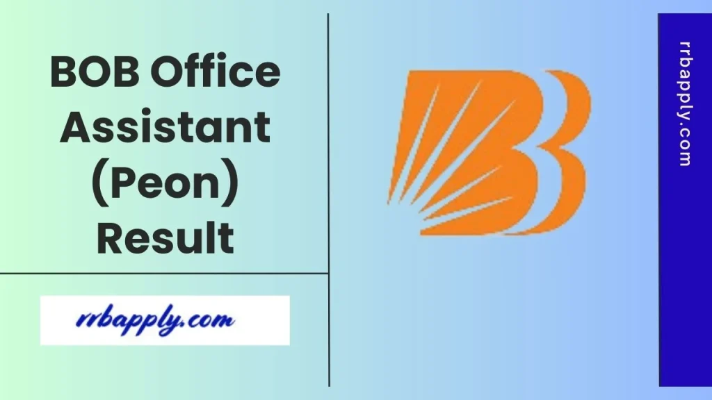 BOB Office Assistant (Peon) Result 2026, Cut Off Marks & Merit List @ bankofbaroda.bank.in can be checked through the direct link here.