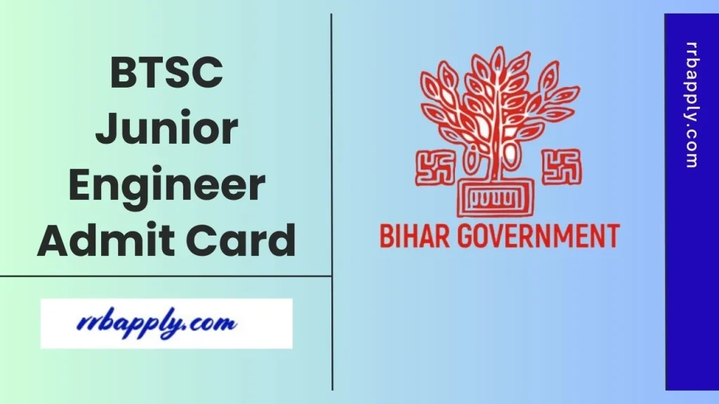 BTSC JE Admit Card 2026, Exam Date & Hall Ticket Direct Download Link is shared on this page for aspirants to easily fetch the call letter