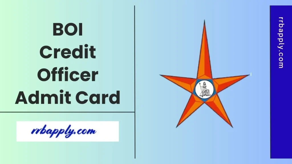 Bank of India Credit Officer Admit Card 2026 (Out), Download BOI Credit Officer Online Test Call Letter through the direct link shared here
