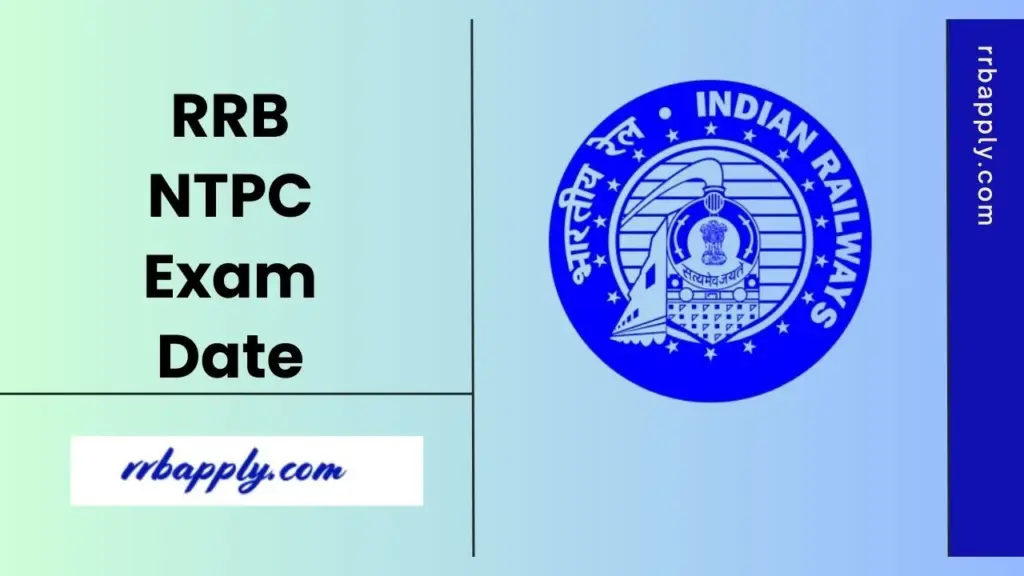 RRB NTPC Exam Date 2026 for the CBT1, CBT 2 & CBTST is discussed here. Applicants can bookmark this page to catch the latest updates.