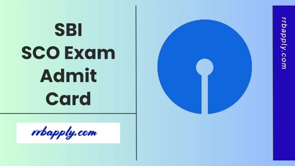 State Bank of India issues SBI SCO Admit Card 2026 online. Get to know the selection Process, Test Pattern from the link shared here