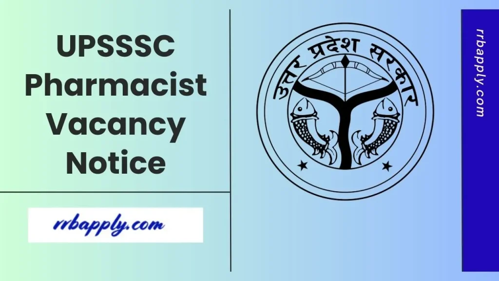 UPSSSC Pharmacist Recruitment 2026 Details like Eligibility, Vacancy & Apply Online Link is shared on this page for the aspirants.