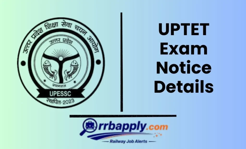 UPTET Notification 2026 - Check Uttar Pradesh TET Notification 2026 Details like Eligibility, Vacancy & Online Application Link from here