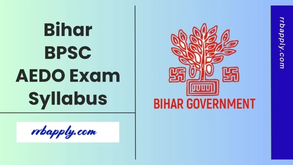 BPSC AEDO Syllabus 2026: Check Bihar PSC Assistant Education Development Officer Written Exam Syllabus Topics Wise & Exam Pattern from Here