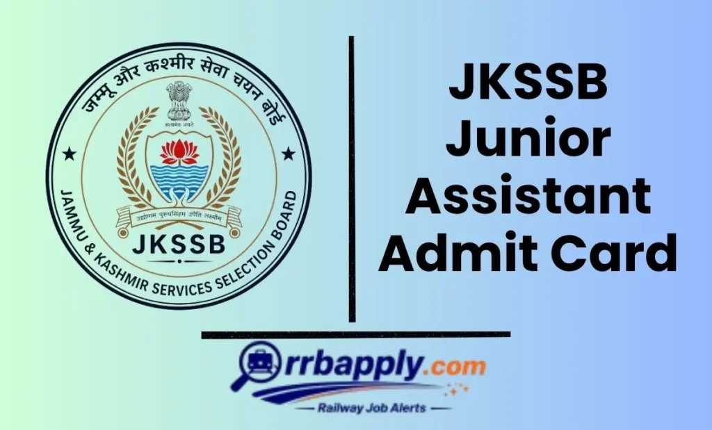 JKSSB Junior Assistant Admit Card 2026 for the Written Exam is released on 14th April 2026. Candidates can follow the direct link shared here