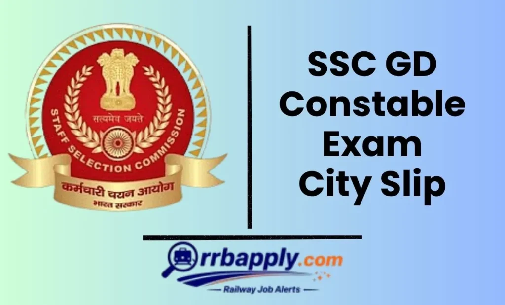 Check SSC GD Exam City Intimation Slip 2026 having the exam city, exam date, and download link shared here for the aspirants.