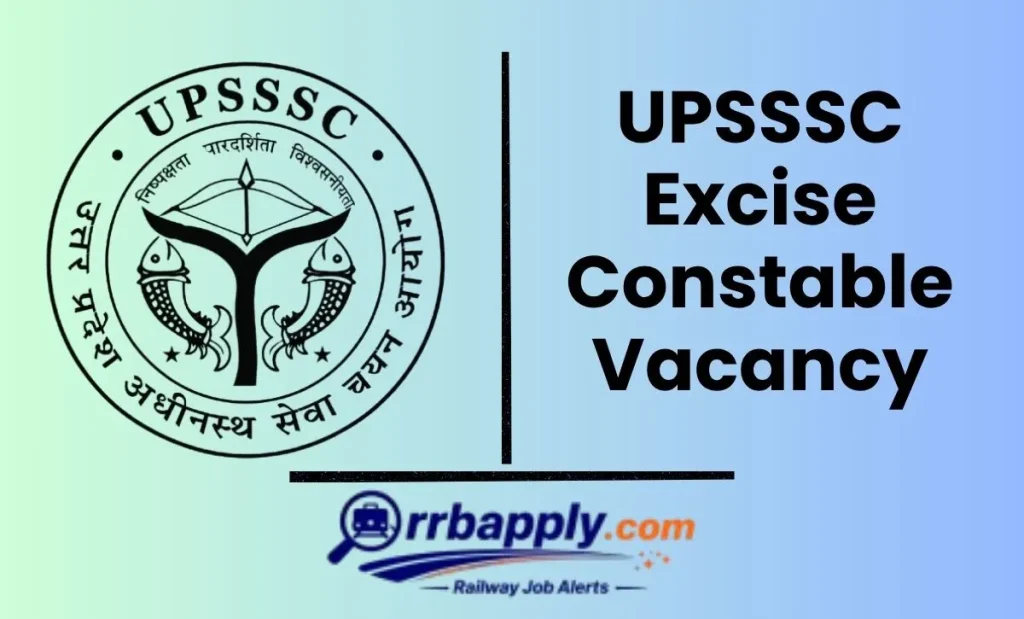UPSSSC Excise Constable Recruitment 2026 Notification, Eligibility, Vacancy & Apply Online Link is shared on this page for the aspirants.