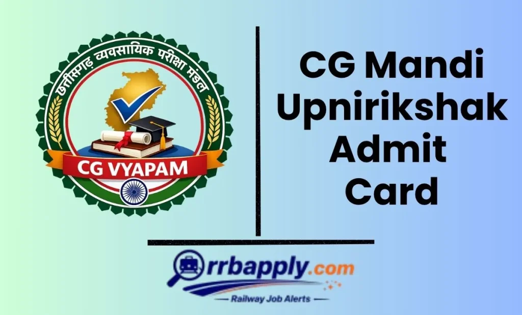 CG Vyapam Mandi Upnirikshak Admit Card 2026 Direct Download Link is shared here for the aspirants for the easiest download procedure.