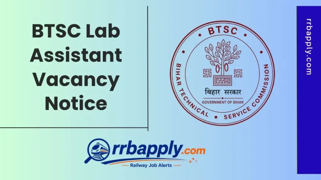 BTSC Lab Assistant Recruitment 2026, Apply Online Starts for 1091 Laboratory Assistant Vacancies @ btsc.bihar.gov.in. Check the details here