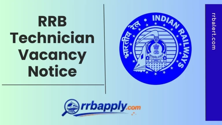RRB Technician Notification 2026, NEW Vacancy of 6557 Posts Announced !