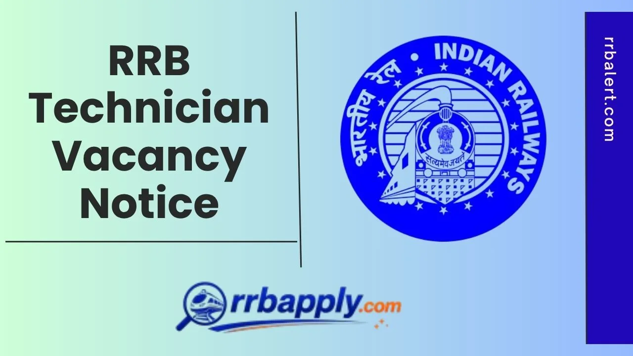 RRB Technician Recruitment 2026: Get the details of Railway RRB Technician Grade 1 & 3 Recruitment 2026 Notification shared on this page.