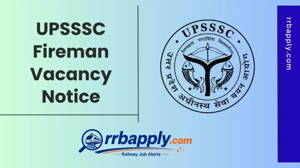 UPSSSC Fireman Recruitment 2026 Notification Details like Vacancy, Eligibility, Key Dates & Apply Online Process with the direct link is here