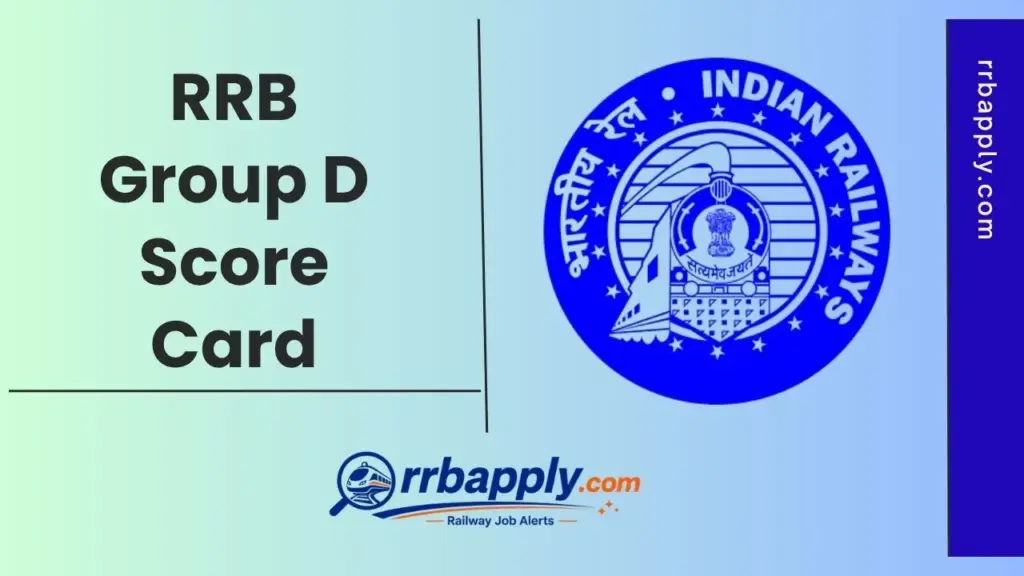 RRB Group D Scorecard 2026 has been released. Check the official direct scorecard download link, steps to download from this page