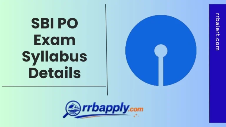 SBI PO Syllabus 2026, [New] Prelims & Mains Syllabus Subject Wise Here