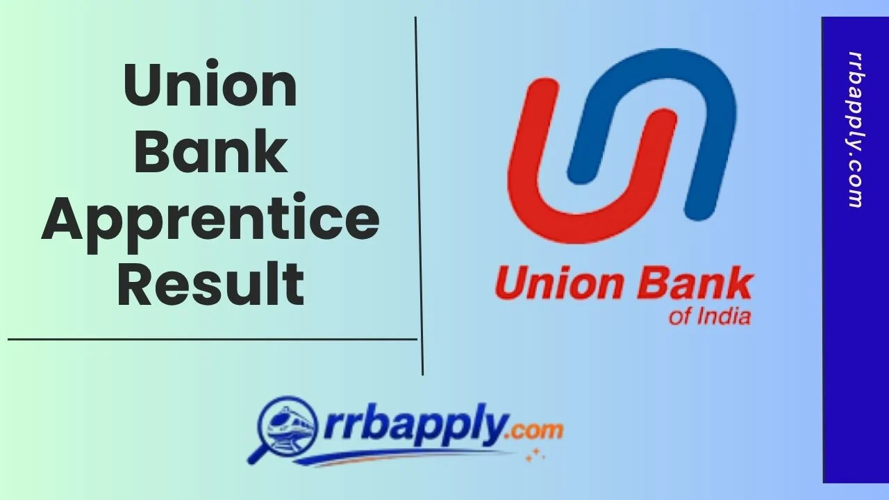 Union Bank Apprentice Result 2026 (Released), Check Qualifying Status through the direct link shared here to download the merit list pdf.