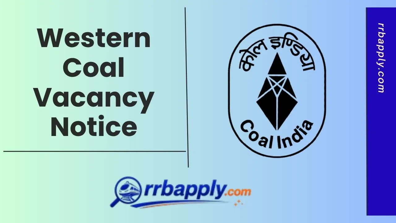WCL Recruitment 2026 for 444 Mining Sirdar & Assistant Foreman Vacancies is announced. Check details & Apply Online Link shared here.