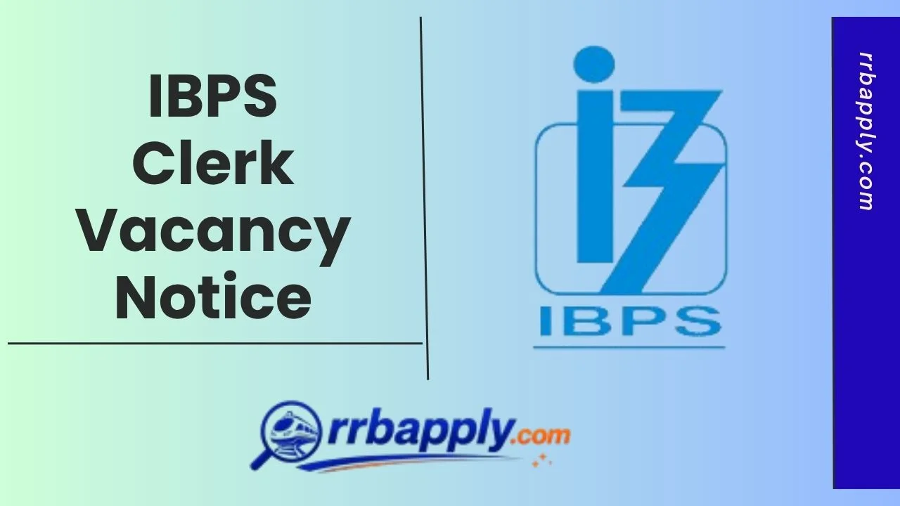 IBPS Clerk Recruitment 2026 Notification, Eligibility, Important Dates, IBPS CRP Clerks XVI Exam Apply Online Steps are shared here.