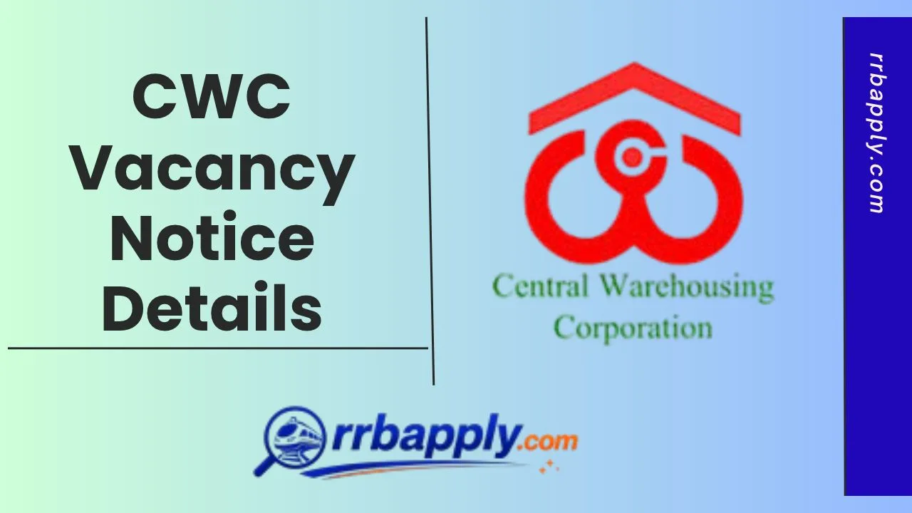 CWC Recruitment 2026 notification released for 327 Assistant Manager and Junior Executive posts. Check eligibility, age limit, vacancy, salary, selection process and apply online before 15 November 2026