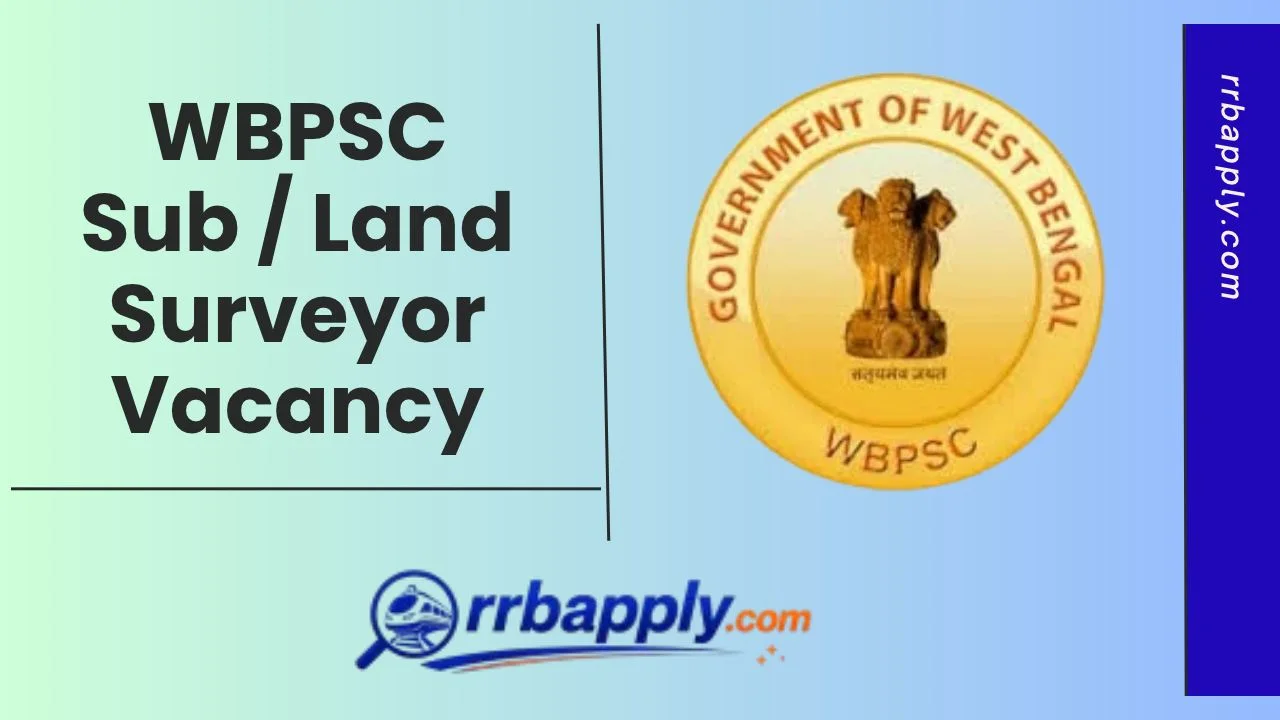 WBPSC Sub Surveyor Recruitment 2026: Check the latest Land Surveyor Recruitment 2026 Notification Details and Apply Online Link from Here